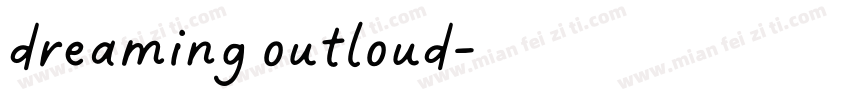 dreaming outloud字体转换
